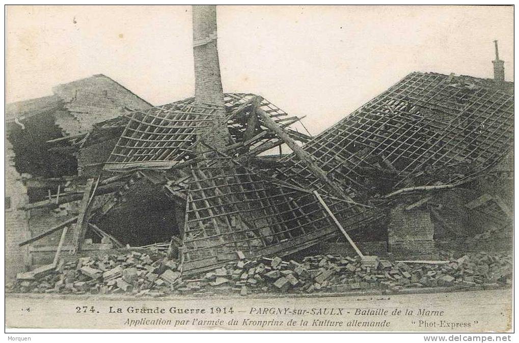 Postal PARGNY Sur SAULX (Marne) Ardenas. Ruines Grand GUERRE - Pargny Sur Saulx