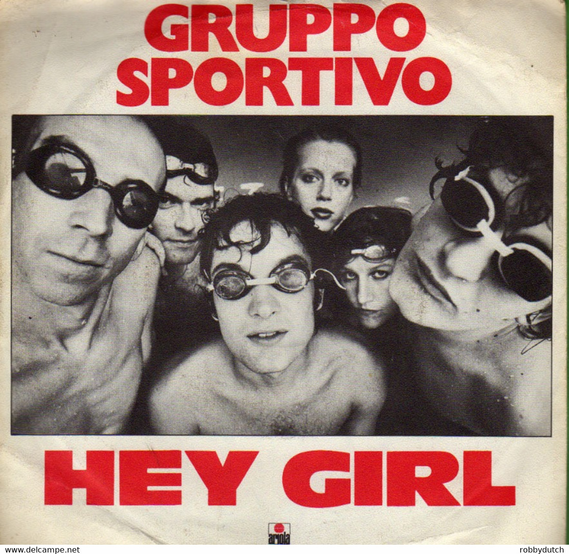 * 7" *  GRUPPO SPORTIVO - HEY GIRL (Holland 1978) - Disco, Pop