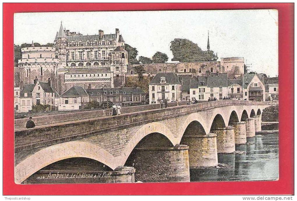 CPA  84  AMBOISEVLE CHATEAU ET LE PONT   BRIDGE INDRE ET LOIRE - Amboise