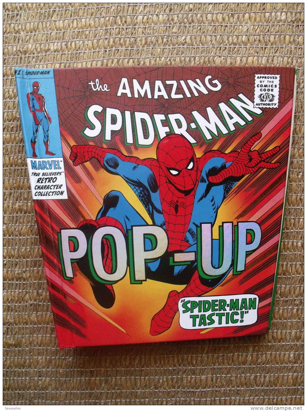 LIVRE - B.D. - POP UP - THE AMAZING SPIDER MAN - MARVEL TRUE BELIEVERS RETRO CHARACTER Co - CANDLEWICK PRESS - SPIDERMAN - Marvel