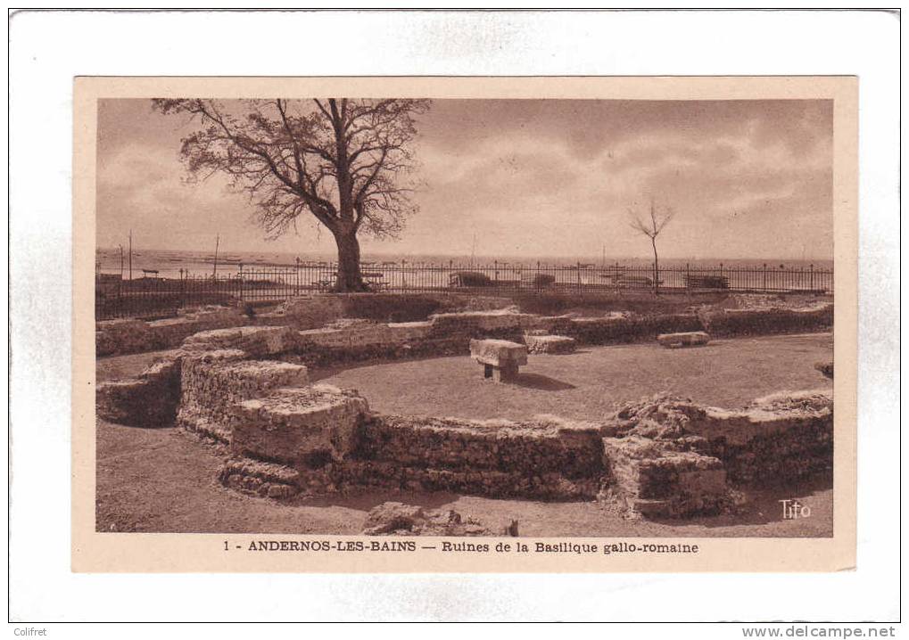 33 - Andernos-les-Bains       Ruines De La Basilique Gallo-romaine - Andernos-les-Bains
