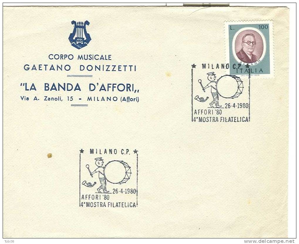 LA BANDA D'AFFORI - MILANO -   AFFORI 80  MOSTRA FILATELICA  ANNULLO FIGURATO - 1971-80: Storia Postale