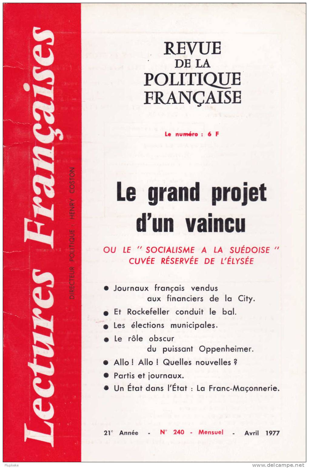 Lectures Françaises 240 Avril 1977 Henri Coston Revue De La Politique Française - Política