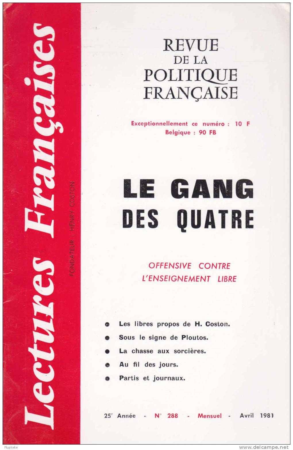 Lectures Françaises 288 Avril 1981 Henri Coston Revue De La Politique Française - Política