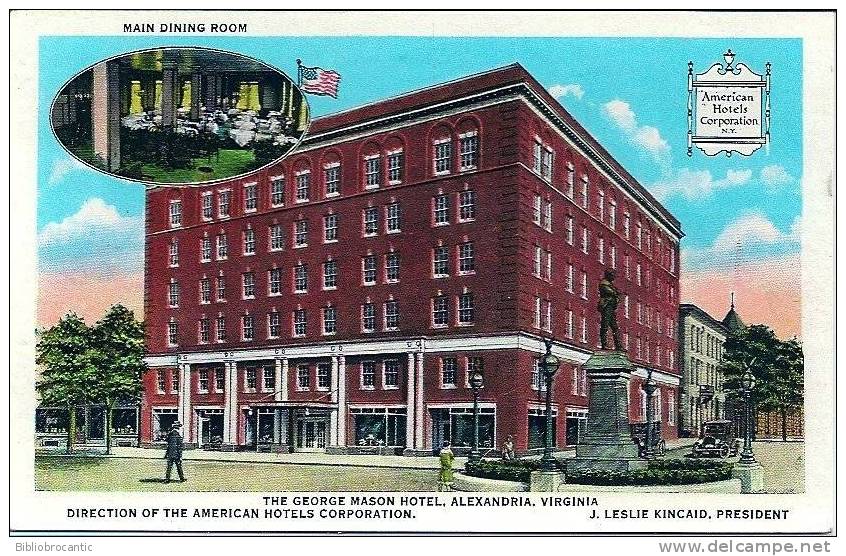 U.S.A. -  V.A. - ALEXANDRIA - THE GEORGES MASON HOTEL - Direction Of The Américan Hotels Corporation - Altri & Non Classificati
