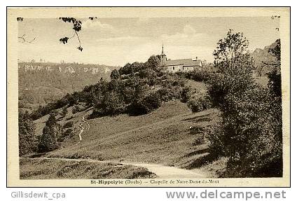 SAINT HIPPOLYTE - La Chapelle De Notre Dame Du Mont - Saint Hippolyte