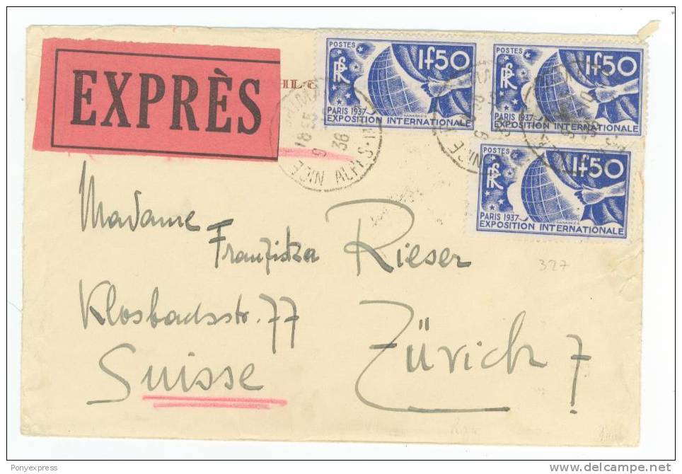 1936 Expo. Inter. N° 327  1F50 X 3 Sur Lettre En Exprès De Nice Pour Zurich - 1921-1960: Modern Period