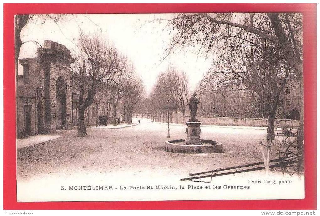 CPA 26 DROME MONTELIMAR  No.5 LA PORTE SAINT MARTIN ET LES CASERNES LOUIS LANG PHOTO - Montelimar