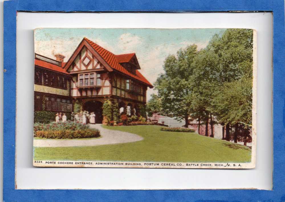 PORTE COCHERE ENTRANCE ADMINISTRATION BUILDING POSTUM CEREAL CO. BATTLE CREEK - Autres & Non Classés