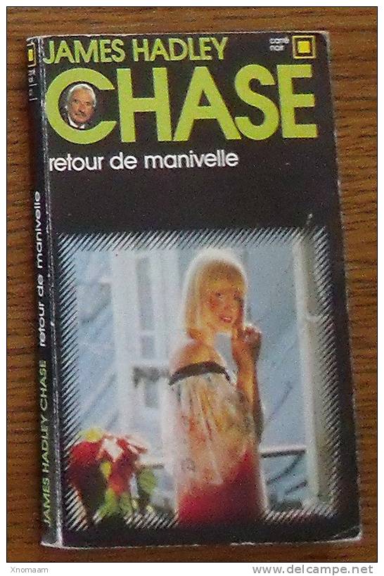 C02 - N°41 - James Hadley Chase - Retour De Manivelle - Série Noire