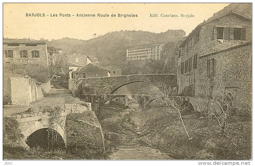 Barjols - Les Ponts - Ancienne Route De Brignoles - Barjols