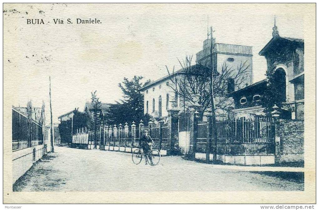 BUIA (Udine). Via San Daniele. Bicicletta. RARA. Vg. C/fr. Per FIRENZE Nel 1926. - Udine