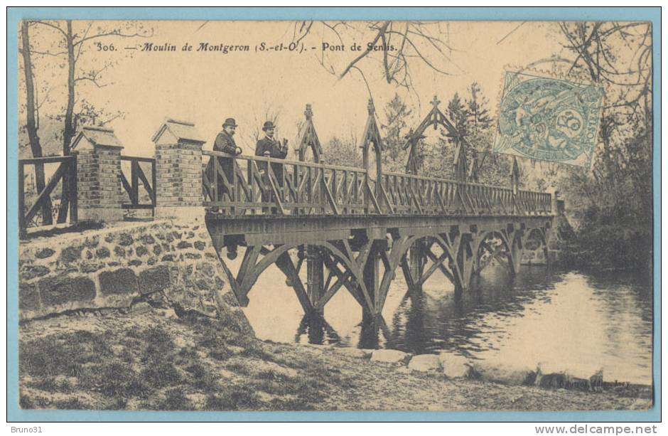 MOULIN De MONTGERON : Pont De Senlis En 1906 . - Montgeron