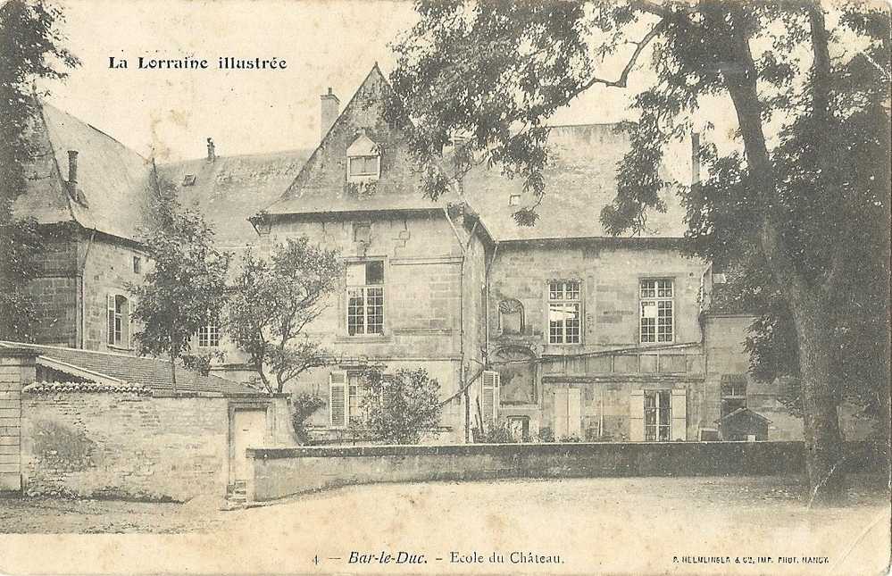 MEUSE 55.BAR LE DUC.ECOLE DU CHATEAU - Bar Le Duc