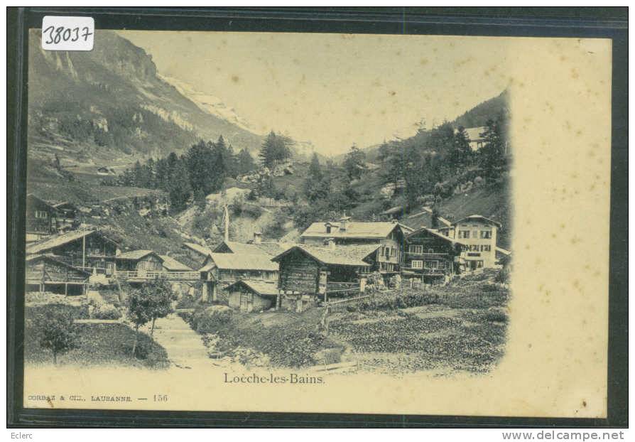 LEUKERBAD - LOECHE LES BAINS - TB - Loèche