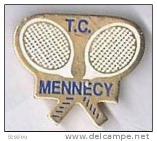 TC Mennecy, Les Raquettes De Tennis - Tennis