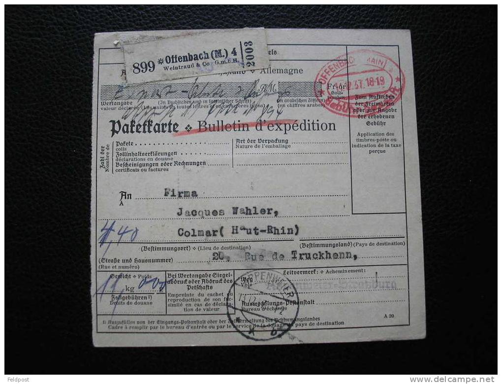 Bulletin D´expédition De Colis Postal De OFFENBACH Pour COLMAR 1937 Avec Taxe De Dédouanement Au Verso - Covers & Documents