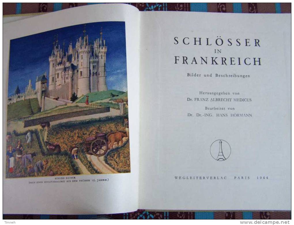 Schlösser In Frankreich-in Wort Und Bild-Wegleiter Verlag-1944-Plan-carte De France-photos Noir Et Blanc- - Architectuur