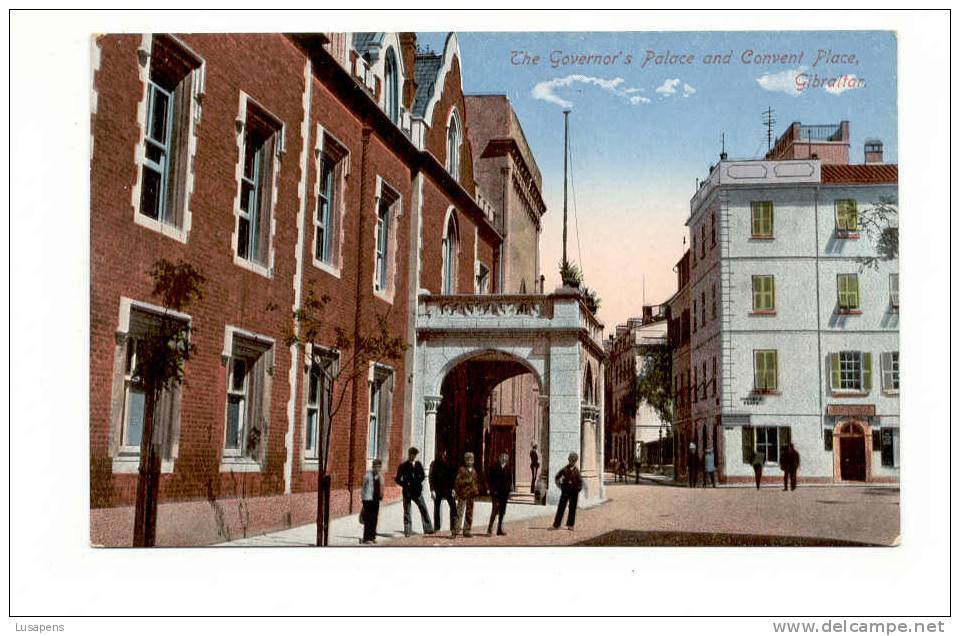 OLD FOREIGN 4166 - GIBRALTAR - THE GOVERNOR'S PALACE AND CONVENT PLACE - Gibilterra