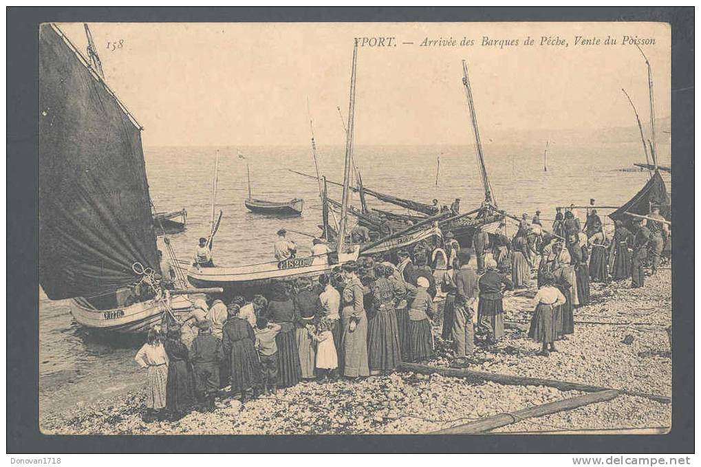 YPORT (Seine Maritime) Arrivée Des Barques De Pêche, Vente Du Poisson - ND - 158 - Yport