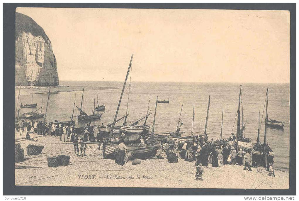 YPORT (Seine Maritime) Le Retour De La Pêche - Barques De Pêceur - ND - 102 - Yport