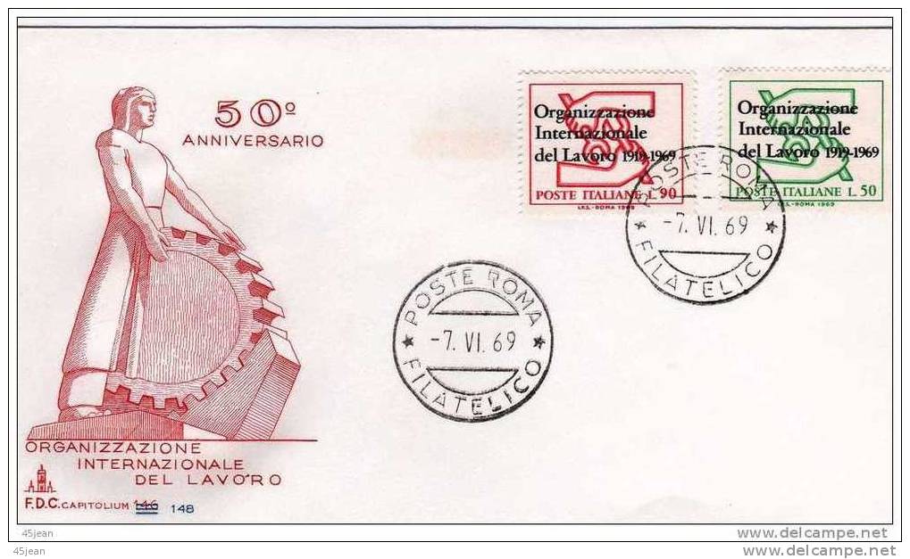 Italie: 1969 Fdc OIT, Organisation Internationale Du Travail, Belle Illustration, Oblitération Rome - IAO