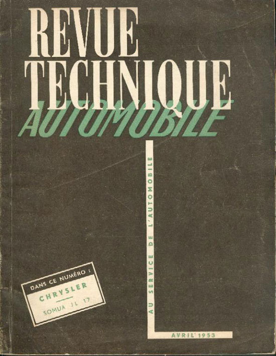 Automobile Revue Technique 1950/1960 Catalogue Chrysler  & Saumua JL17 Nombreux éclatés Avril 1953 Port France  Inclus - Auto