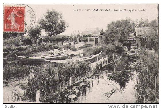 MARIGNANE 2352 BORDS DE L'ETANG (LA SIGNOLE) 1913 (EMBARCATIONS ET CABANNES DE PECHEURS) - Marignane