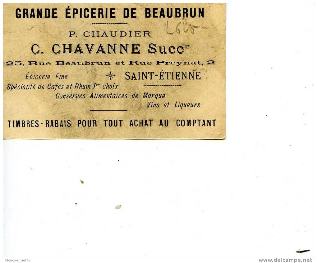 42-ST-ETIENNE...CHROMO GRANDE EPICERIE DE BEAUBRUN P.CHAUDIER.......... - Autres & Non Classés