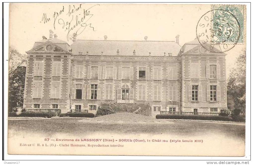 60 - Environs De  LASSIGNY  -  SOREL  - Le Château (style Louis XIII) - Lassigny
