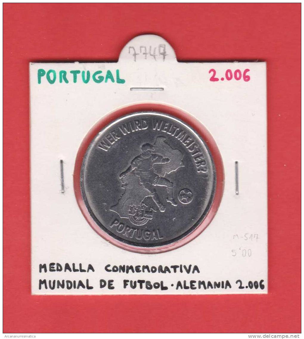 PORTUGAL MEDALLA  SC/UNC   2.006  FIFA 2006 Campeonato Del Mundo De Futbol DL-7747 - Altri & Non Classificati
