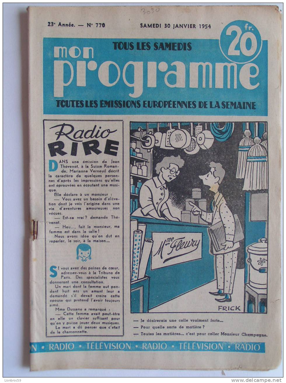 Mon Programme Radio Télévision N° 770 De 1954 - Dessin De FRICK; Roman De DELLY; Illustration R. GARCIA; F. DEGUELT - Magazines