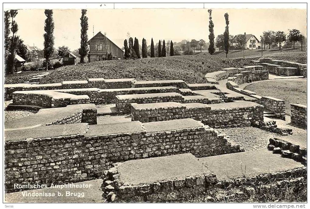 RÖMISCHES AMPHITHEATER VINDONISSA B. BRUGG - Brugg