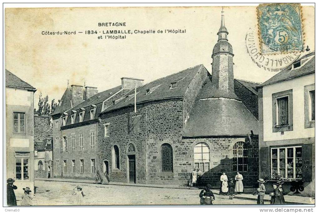 22 - LAMBALLE - Chapelle De L'Hôpital Et Hôpital - Lamballe