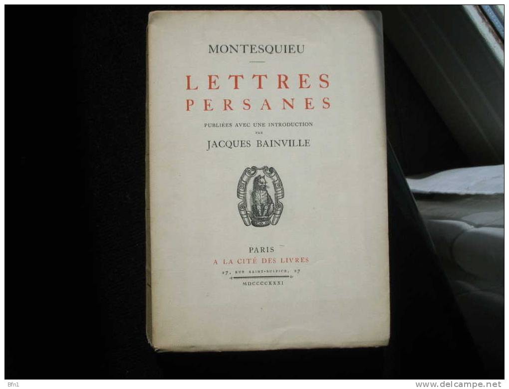 MONTESQUIEU // LETTRES PERSANES // 1931 // NUM52 Sur 1020 Ex // VERGE A LA FORME - La Pléiade