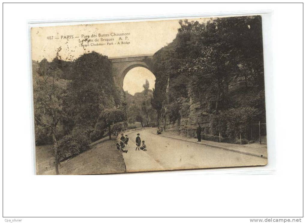 75 PARIS XIX Buttes Chaumont, Pont De Briques, Animée, Ed AP 407, 1923 - Arrondissement: 19