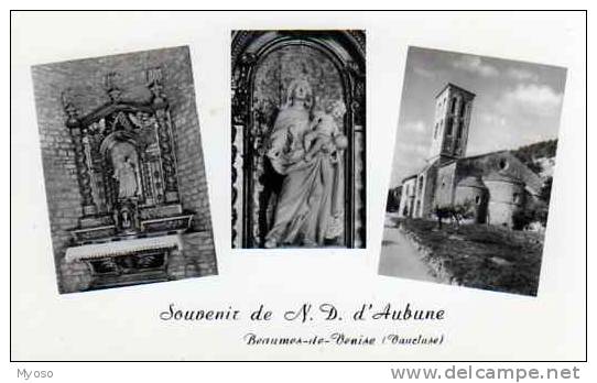 84 BEAUMES DE VENISE Souvenir De N.D D'Aubune - Beaumes De Venise