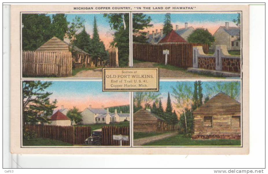 Michigan Copper Country, "In The Land Of Hiawatha" - Old Fort Wilkins - Autres & Non Classés