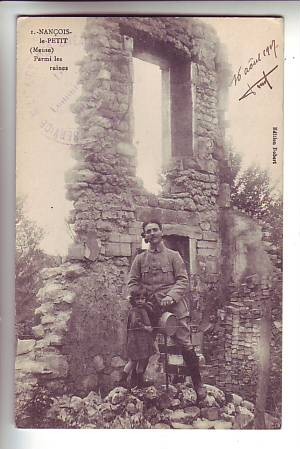 55. NANCOIS-le-PETIT .- Parmis Les Ruines - Guerra 1914-18