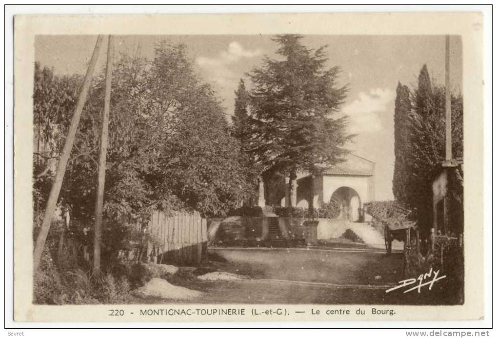 MONTIGNAC-TOUPINERIE. -  Le Centre Du Bourg - Other & Unclassified