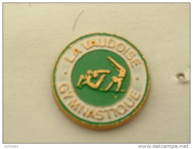 PIN´S GYMNASTIQUE - LA VAUDOISE - Gimnasia