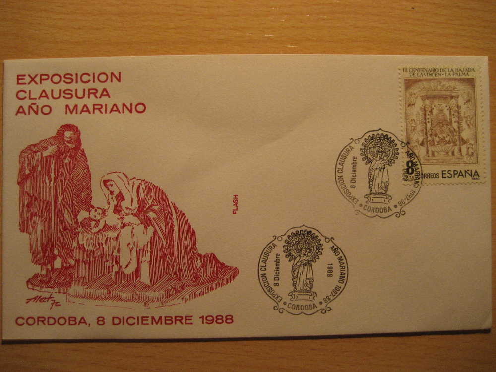 CORDOBA 1988 Exposicion Clausura Año Mariano Religion Virgen Virgin Vierge Matasellos Especial Sobre Cover Lettre - Storia Postale