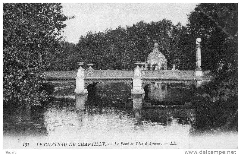 5743    Francia    Le Chateau   De  Chantilly   Le Pont Et  L"Ile   D"Amour   NV - Picardie