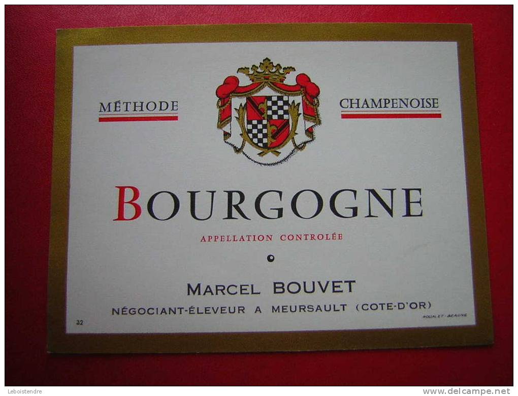 ETIQUETTE-BOURGOGNE-METHODE CHAMPENOISE-APPELLATION CONTROLEE-MARCEL BOUVET-NEGOCIANT ELEVEUR A MEURSAULT - Bourgogne