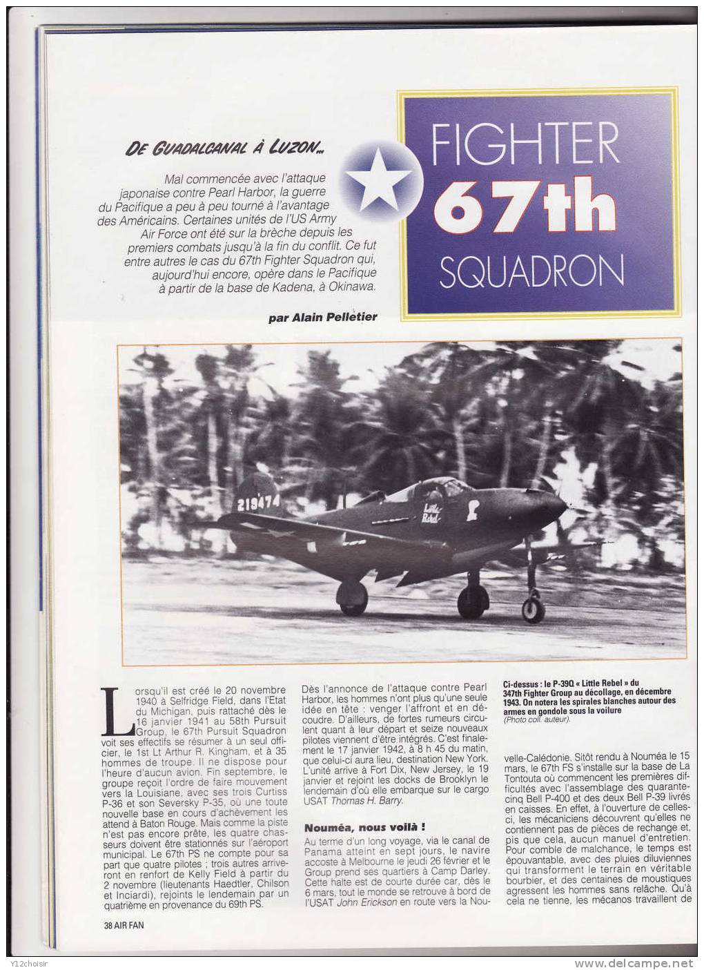 REVUE AIR FAN SPECIAL B2 SPIRIT AVIONS MILITAIRE DU BOURGET PILOTES DE CHASSE 67TH FIGHTER SQUADRON GUERRE PACIFIQUE - Aviation