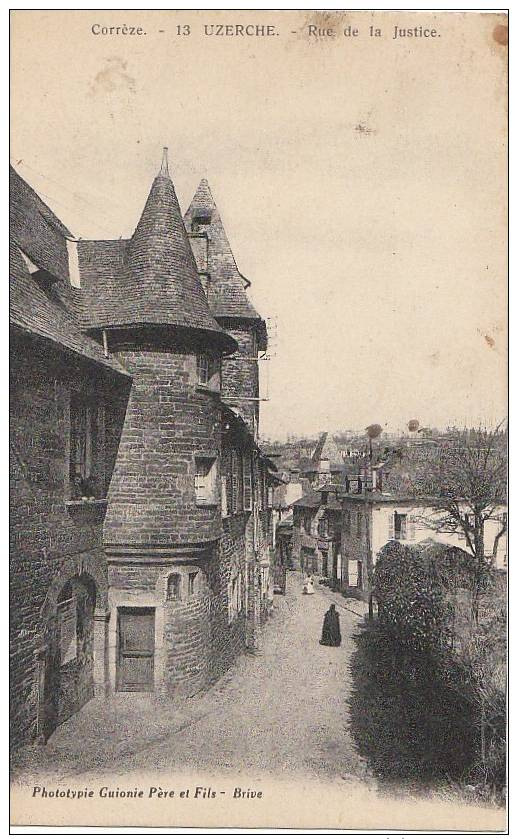 19 UZERCHE La RUE De La JUSTICE Ses MAISONS Et Femmes En Costume Limousin - Uzerche