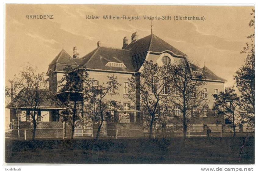Graudenz Kaiser Wilhelm Augusta Victoria Stift Siechenhaus Grudziadz Ungelaufen - Pommern