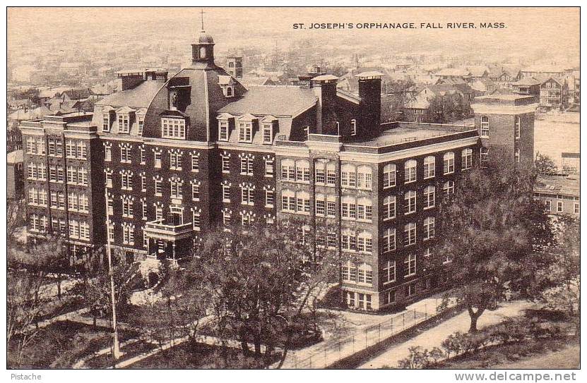 Fall River Massachusetts - St. Joseph Orphanage Orphelinat - Circulée - 2 Scans - Fall River