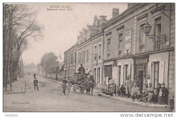 LA SUZE (SARTHE) BOULEVARD HENRI WILLE (ATTELAGE CHEVAL ET MILITAIRES DEVANT L'HOTEL DE LA GARE) - La Suze Sur Sarthe