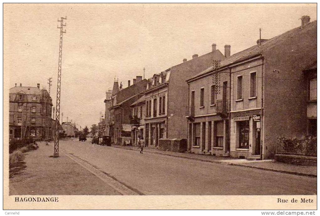 HAGONDANGE RUE DE METZ - Hagondange